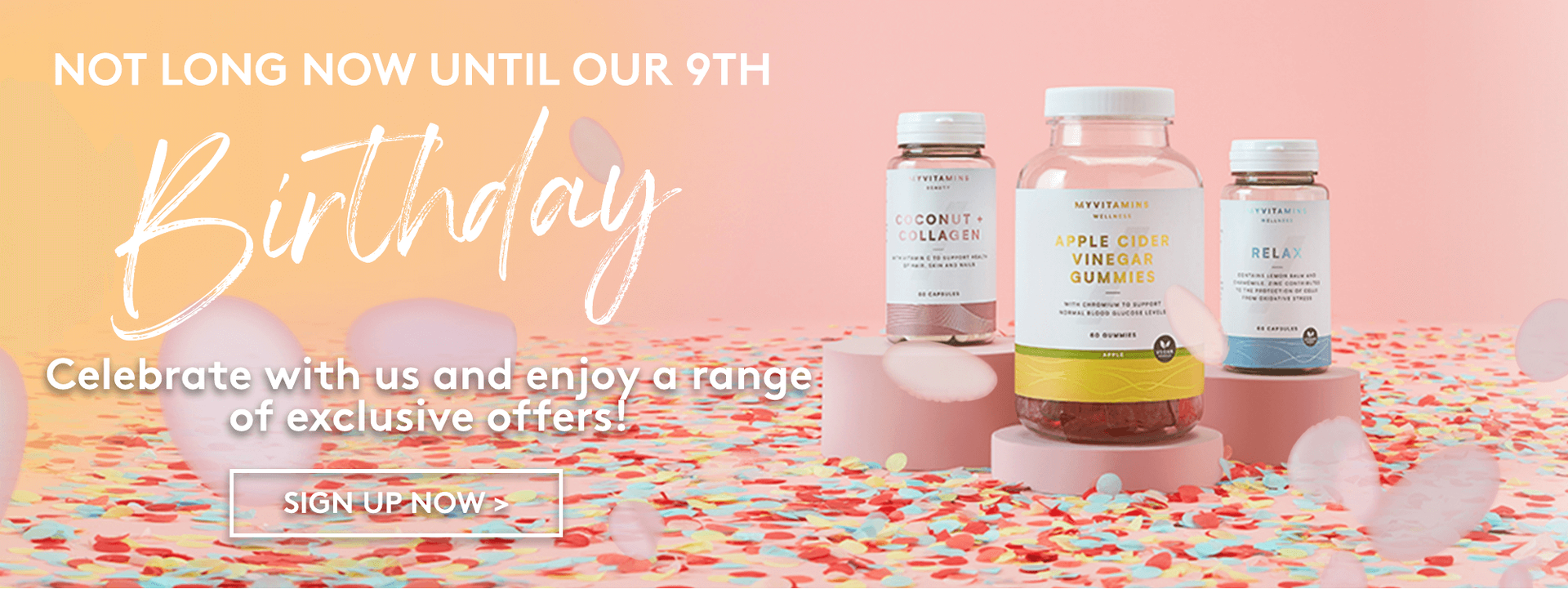 9th Birthday Early Access I Myvitamins